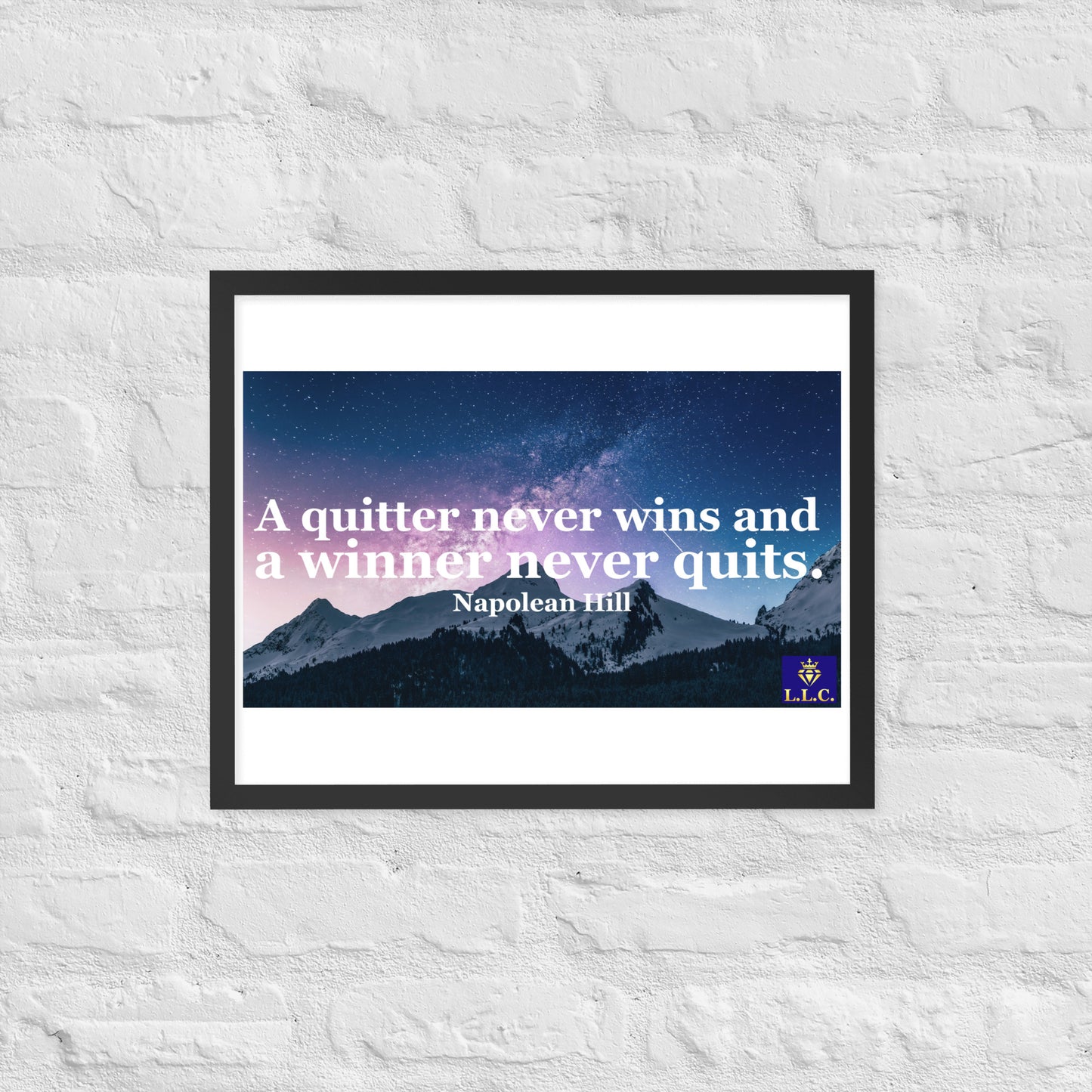 Lifelong Learners Club - Winners Never Quit Framed poster