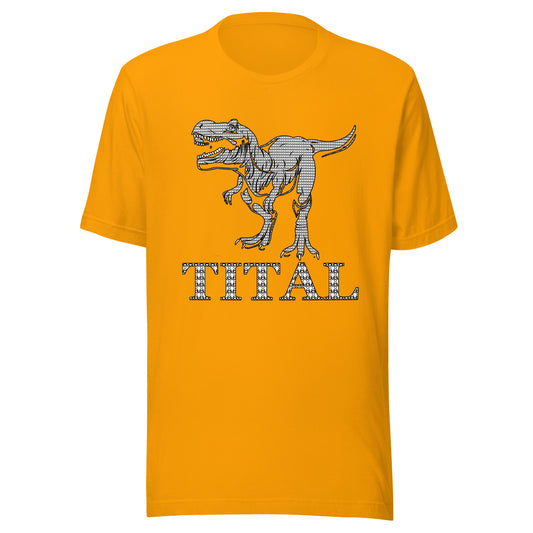 TITAL - T-Rex TITAL Print Unisex T-Shirt